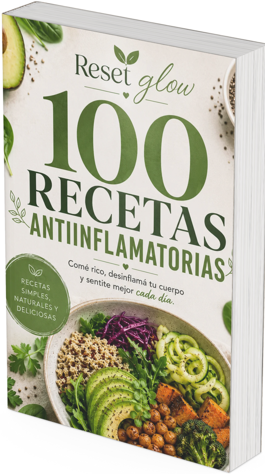 RESET GLOW 100 RECETAS ANTIINFLAMATORIAS
